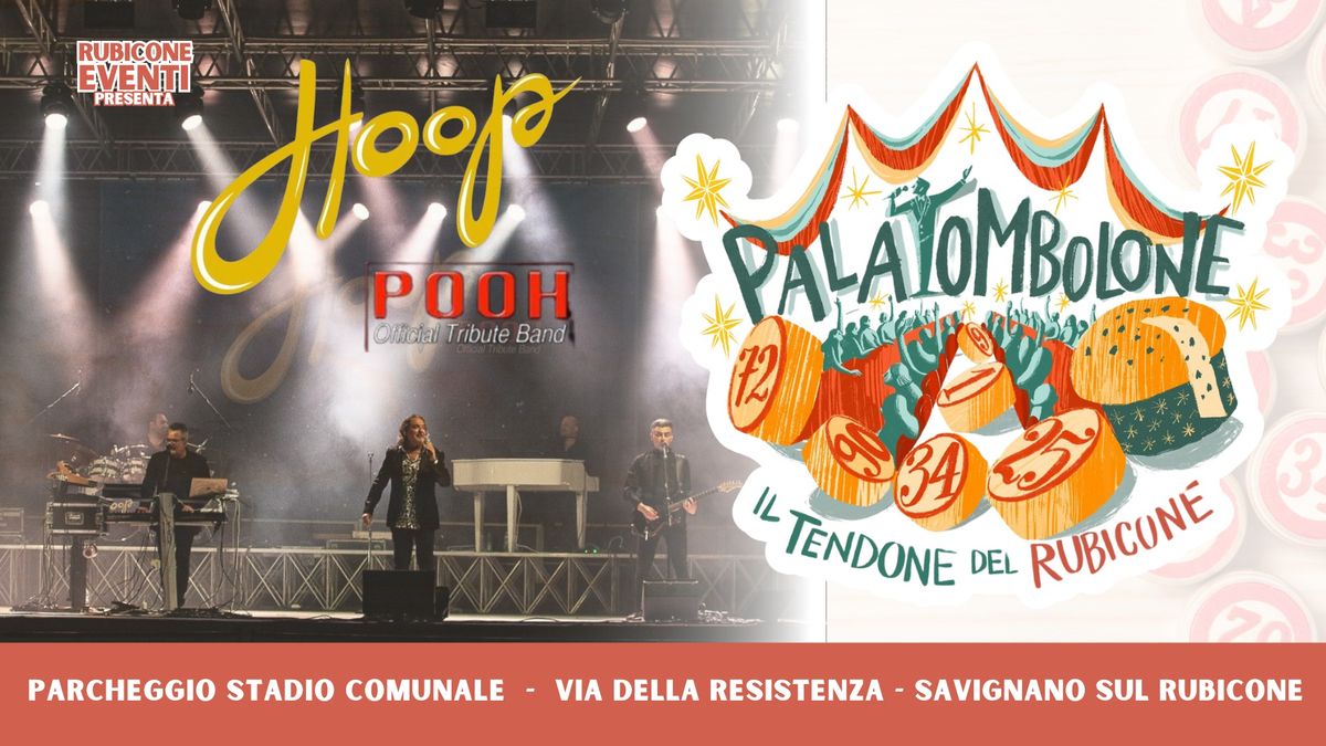 Venerd\u00ec 10 Gennaio | HOOP Tributo ai Pooh | Pala Tombolone Savignano sul Rubicone