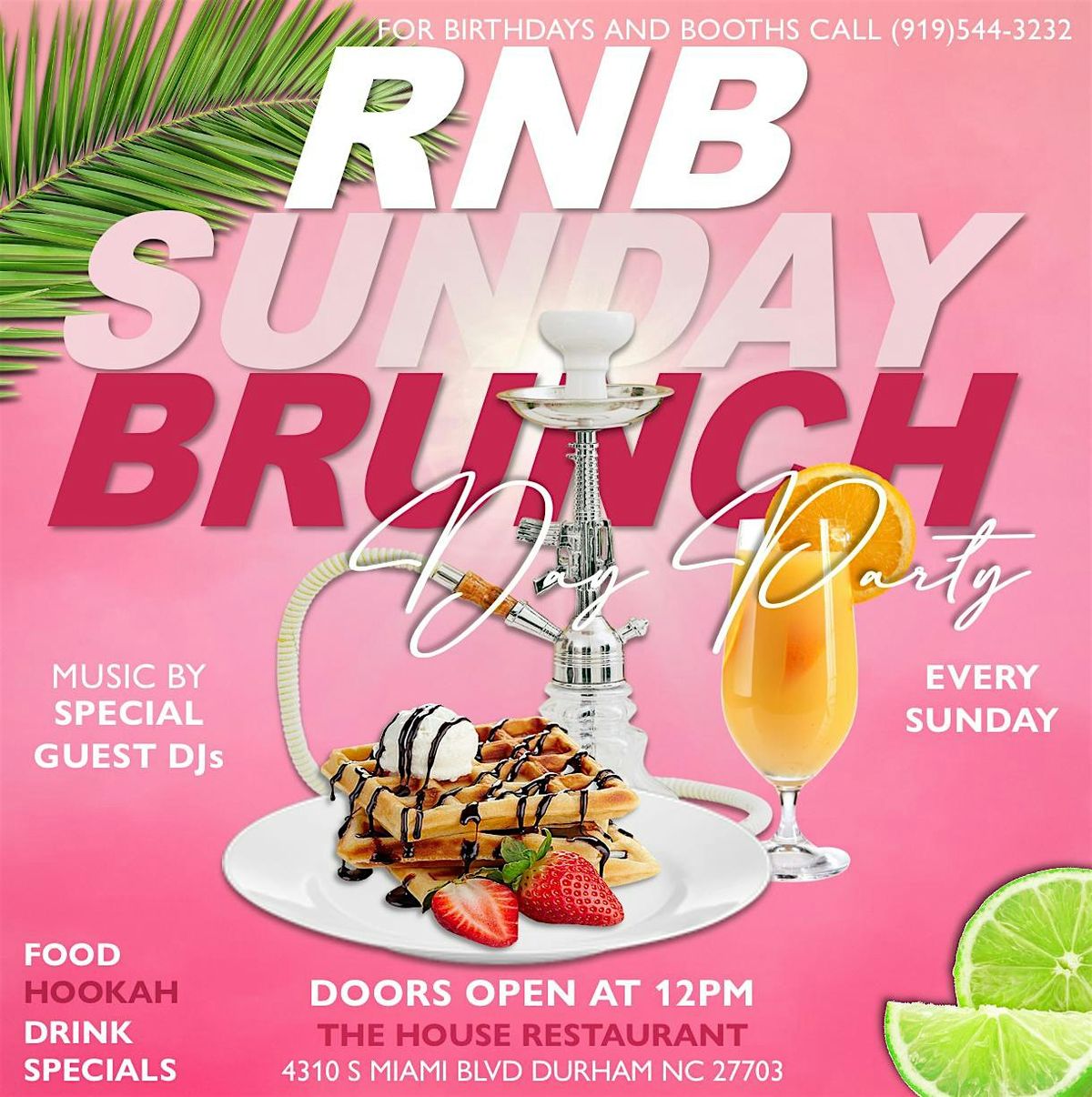 RNB Sunday Brunch at The House