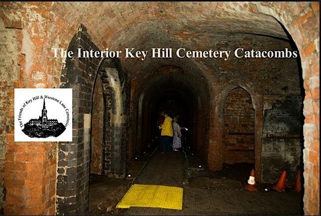 WW2 Interior catacomb chamber tour Key Hill cemetery, meet in Warstone Ln Cemetery