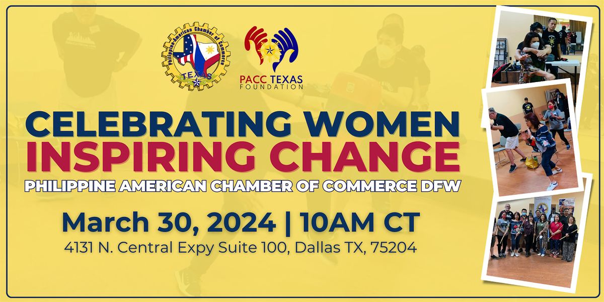 Celebrating Women, Inspiring Change 2024 | DFW Region