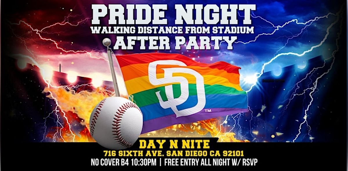 SD PADRES PRIDE NIGHT AFTER PARTY (Walking Distance from Stadium)