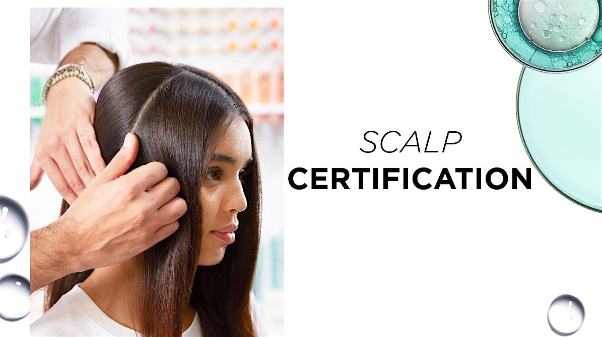 K\u00e9rastase Scalp Certification