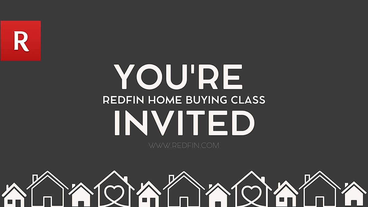 Redfin Home Buying Class