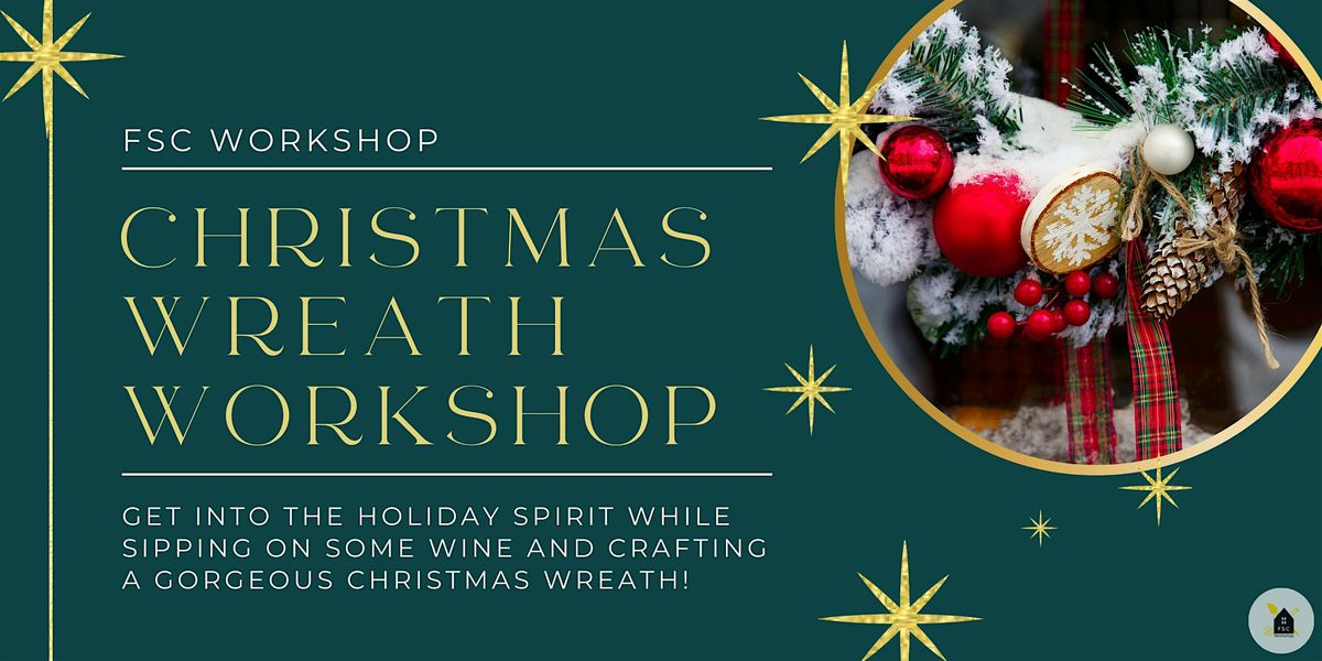 Christmas Wreath Workshop