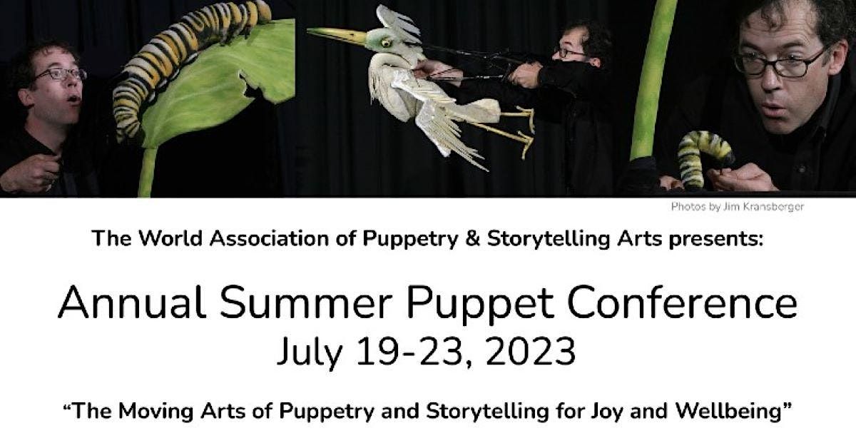 Annual Summer Puppet Conference 2023