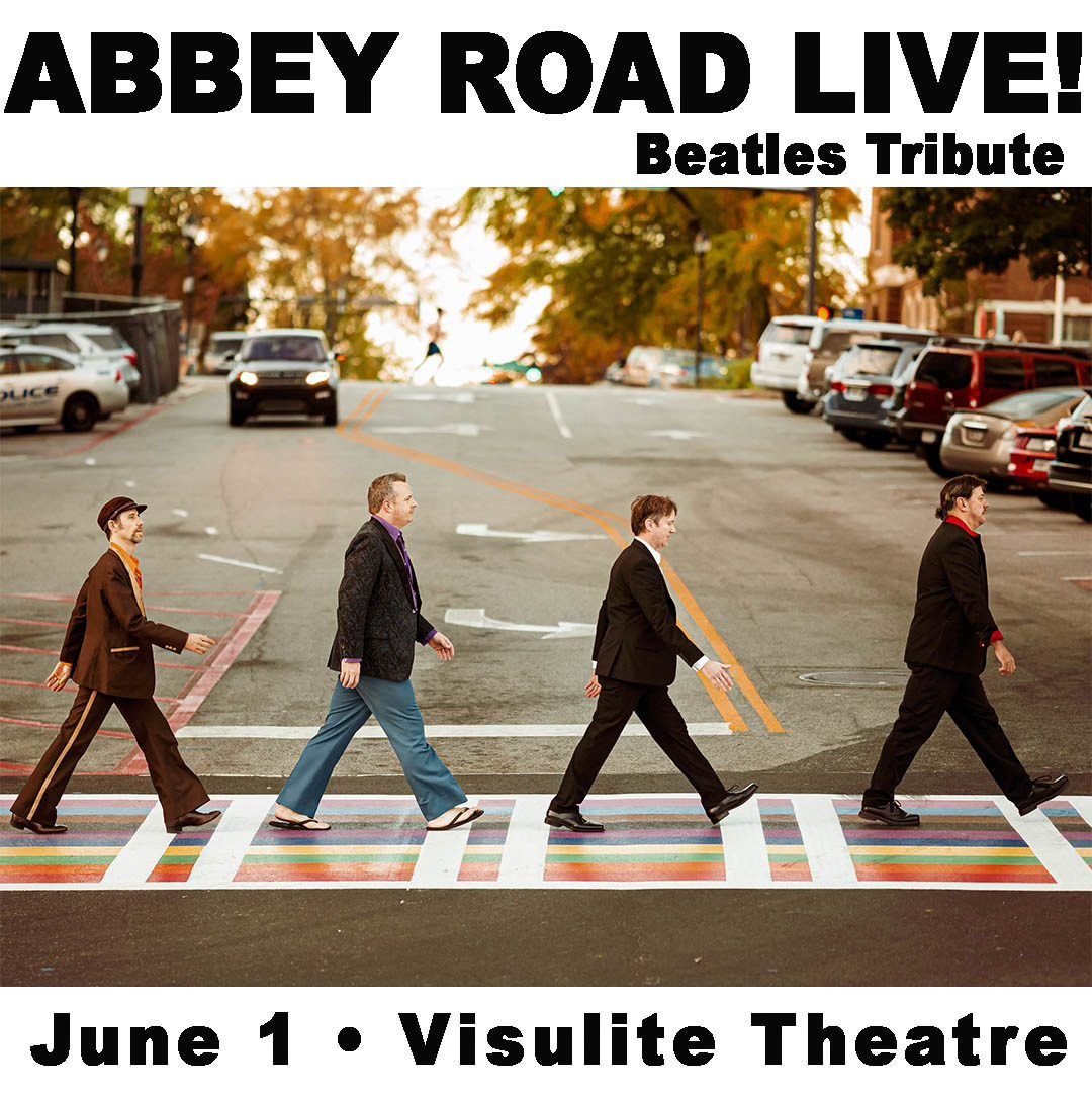 Abbey Road LIVE! performs "Abbey Road" and more Sat June 1 at Visulite Theatre, Charlotte NC