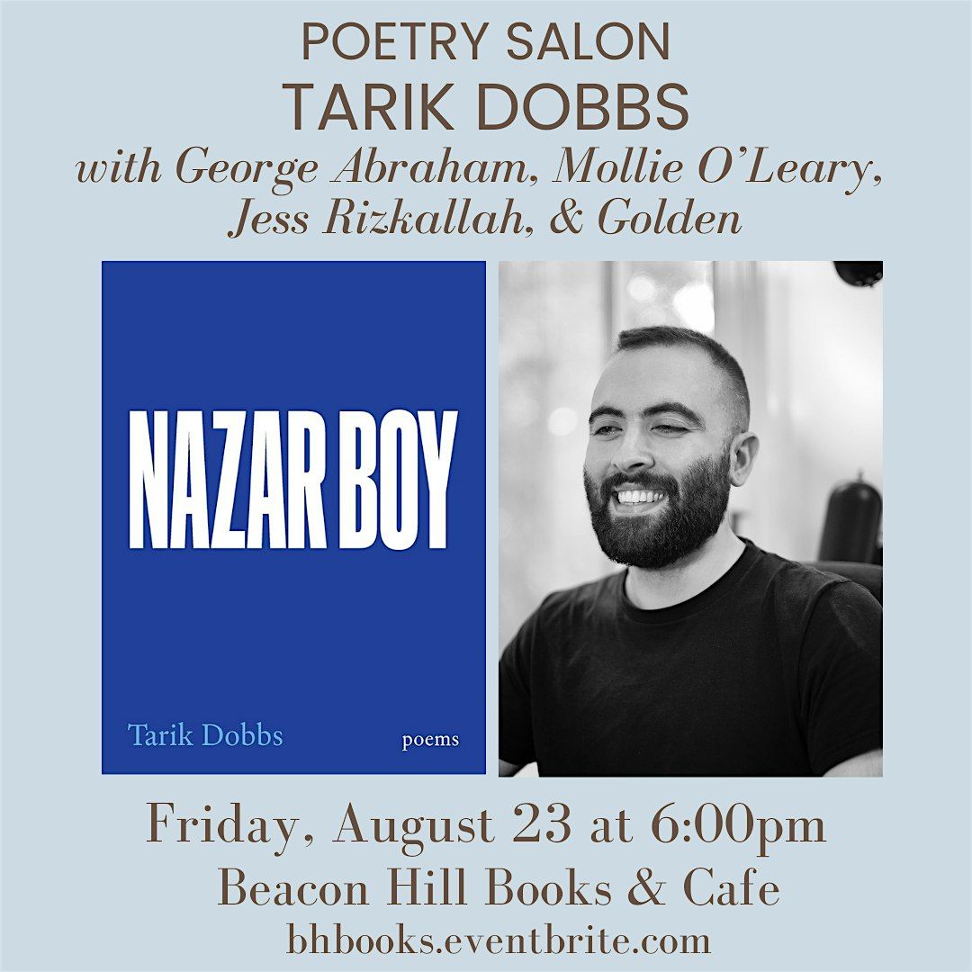 Poetry Salon: Tarik Dobbs