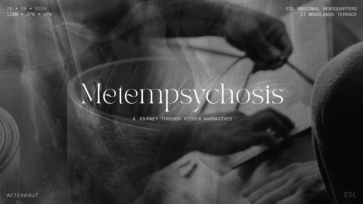 Metempsychosis: A Passage Through Hidden Narratives