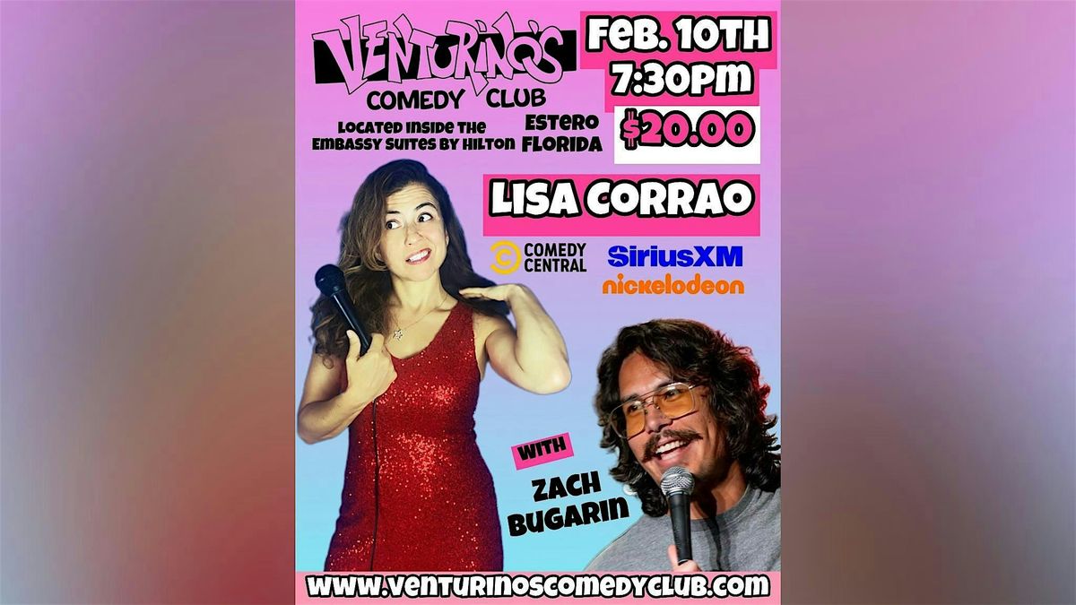 Lisa Corrao & Zach Bugarin at Venturino's Comedy Club!