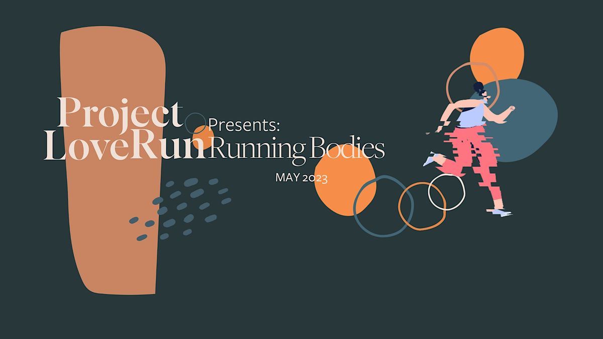 PLR Vancouver Presents: Running Bodies
