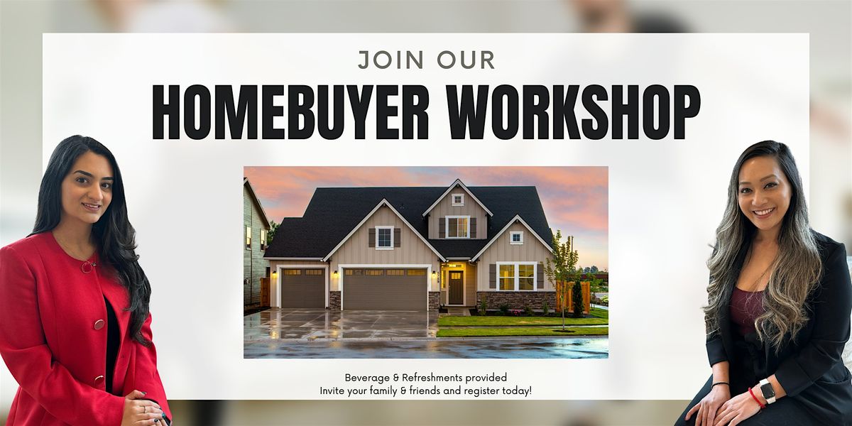 First Time Homebuyer Workshop