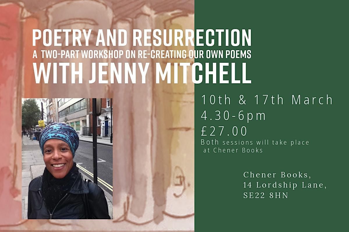 Poetry and Resurrection with Jenny Mitchell