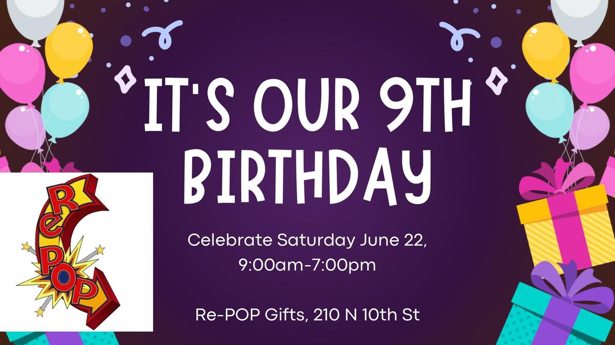 Re-POP Gifts turns 9