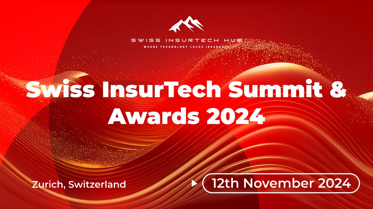 Swiss InsurTech Hub Summit & Awards 2024