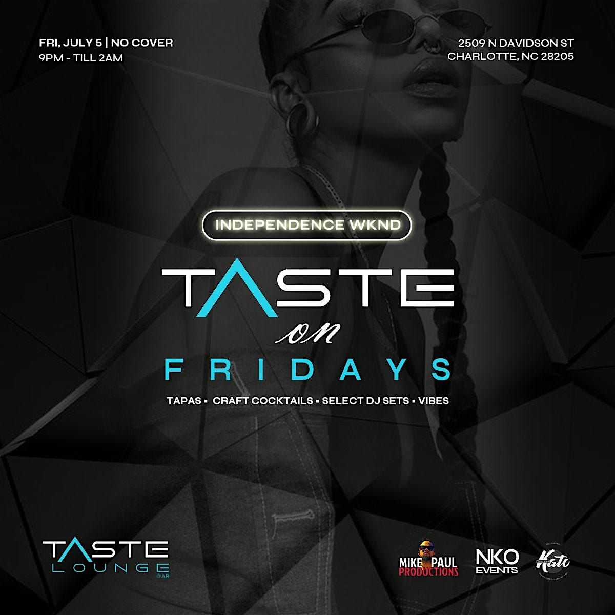 Taste On Fridays, Independence Weekend Kickoff