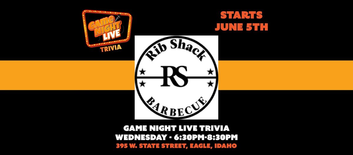 Game Night Live at Rib Shack BBQ (Eagle)!