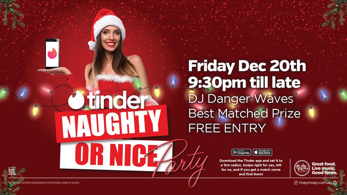 Tinder XMAS party | Naughty or Nice theme!