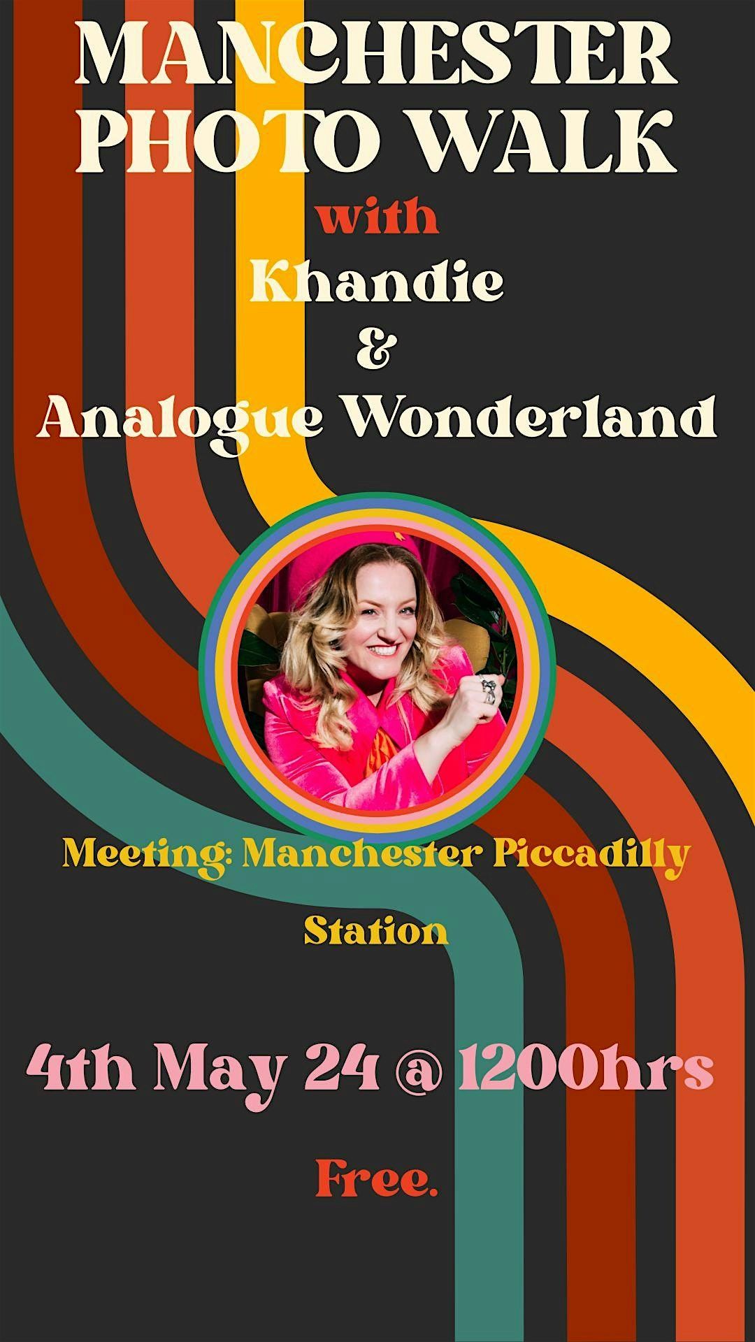 Analogue Wonderland Photo Walk in Manchester with Khandie