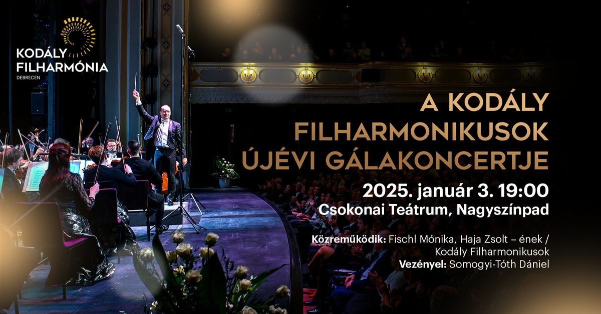 A KOD\u00c1LY FILHARMONIKUSOK \u00daJ\u00c9VI G\u00c1LAKONCERTJE