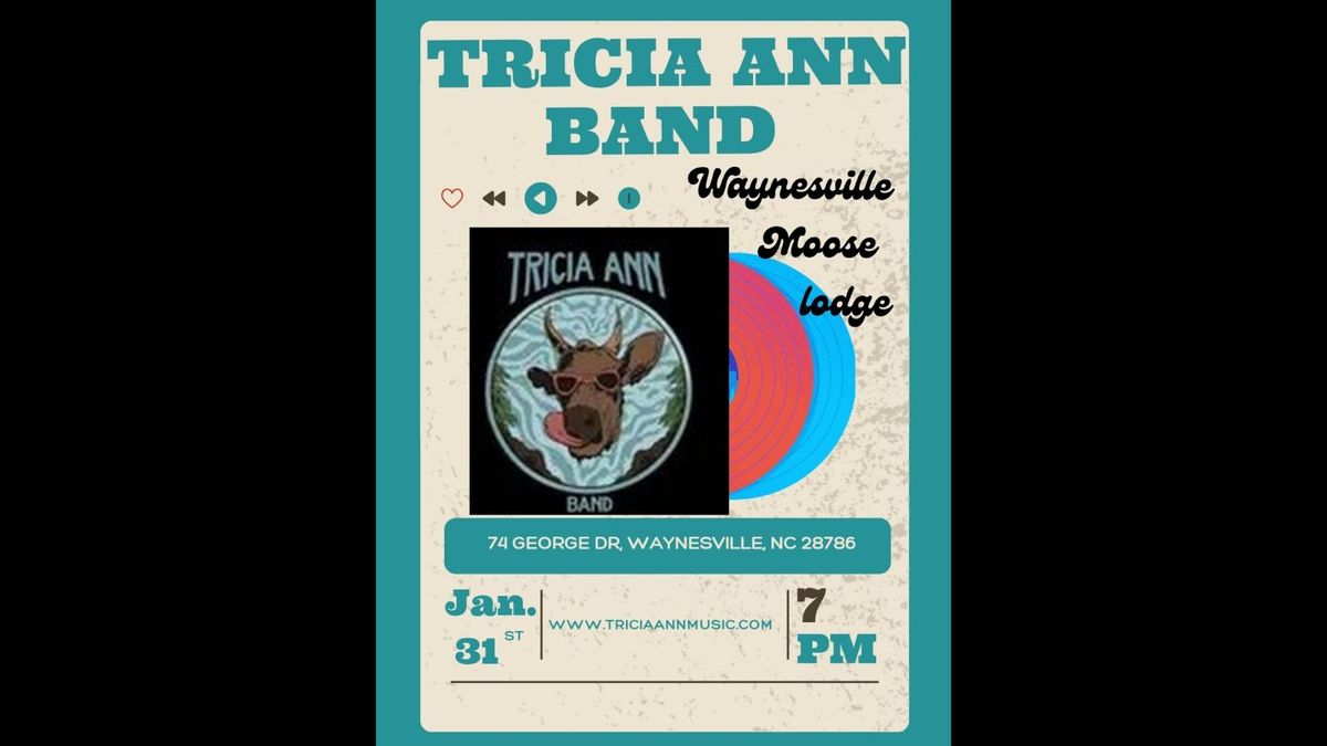 Tricia Ann Band Live at the Waynesville Moose Lodge 