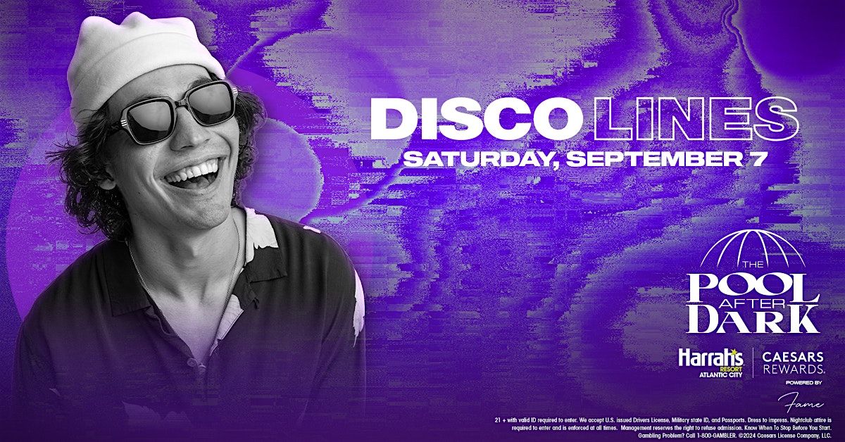 Disco Lines  at The Pool After Dark - Harrahs AC