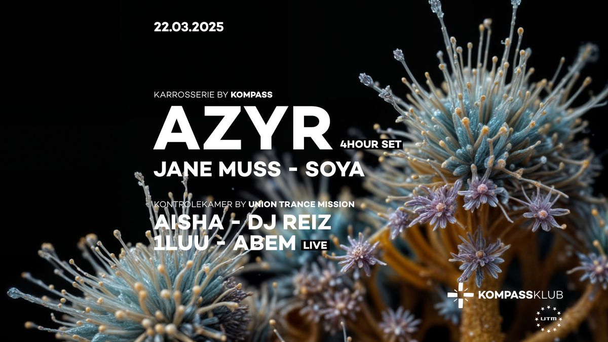 Azyr at Kompass (4HOUR SET)