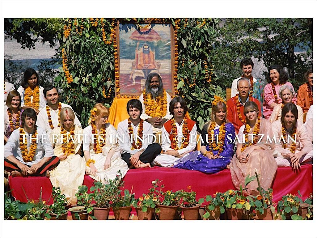 \u201cWhy The Beatles Went to India\u201d  An illustrated talk by Paul Saltzman