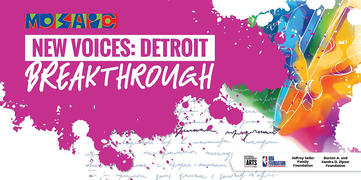 New Voices Detroit - Breakthrough