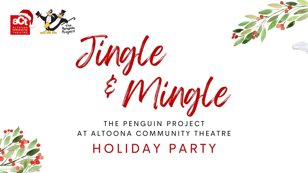 Penguin Project Holiday Party!