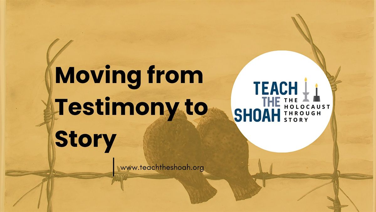 Moving From Testimony to Story