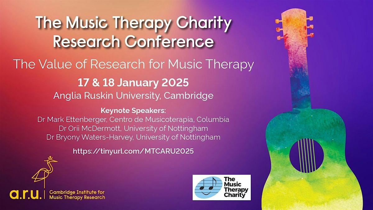 MTC\/ARU 2 day Research Conference - The Value of Research for Music Therapy