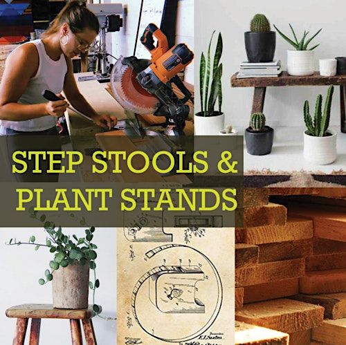 Step Stools & Plant Stands Woodworking Class