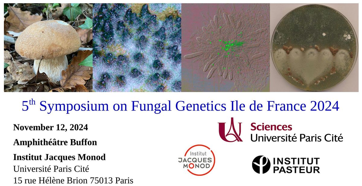 5th Symposium on Fungal Genetics Ile de France 2024