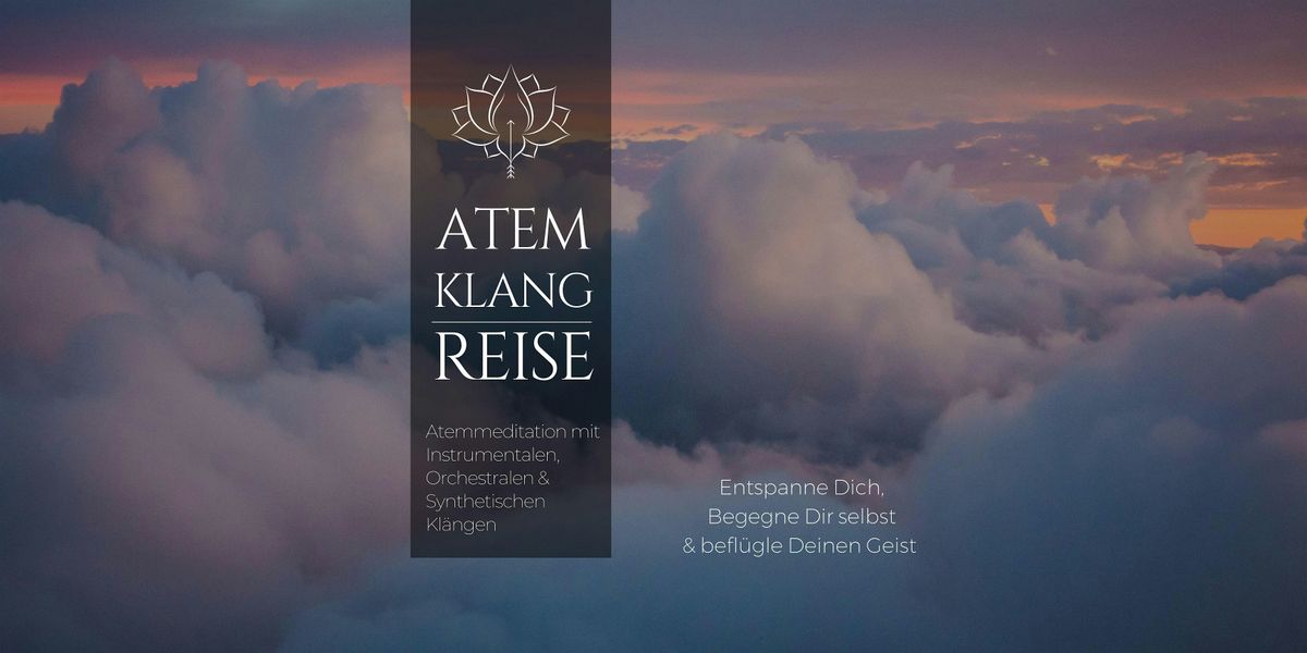 ATEM\/KLANG \/\/REISE