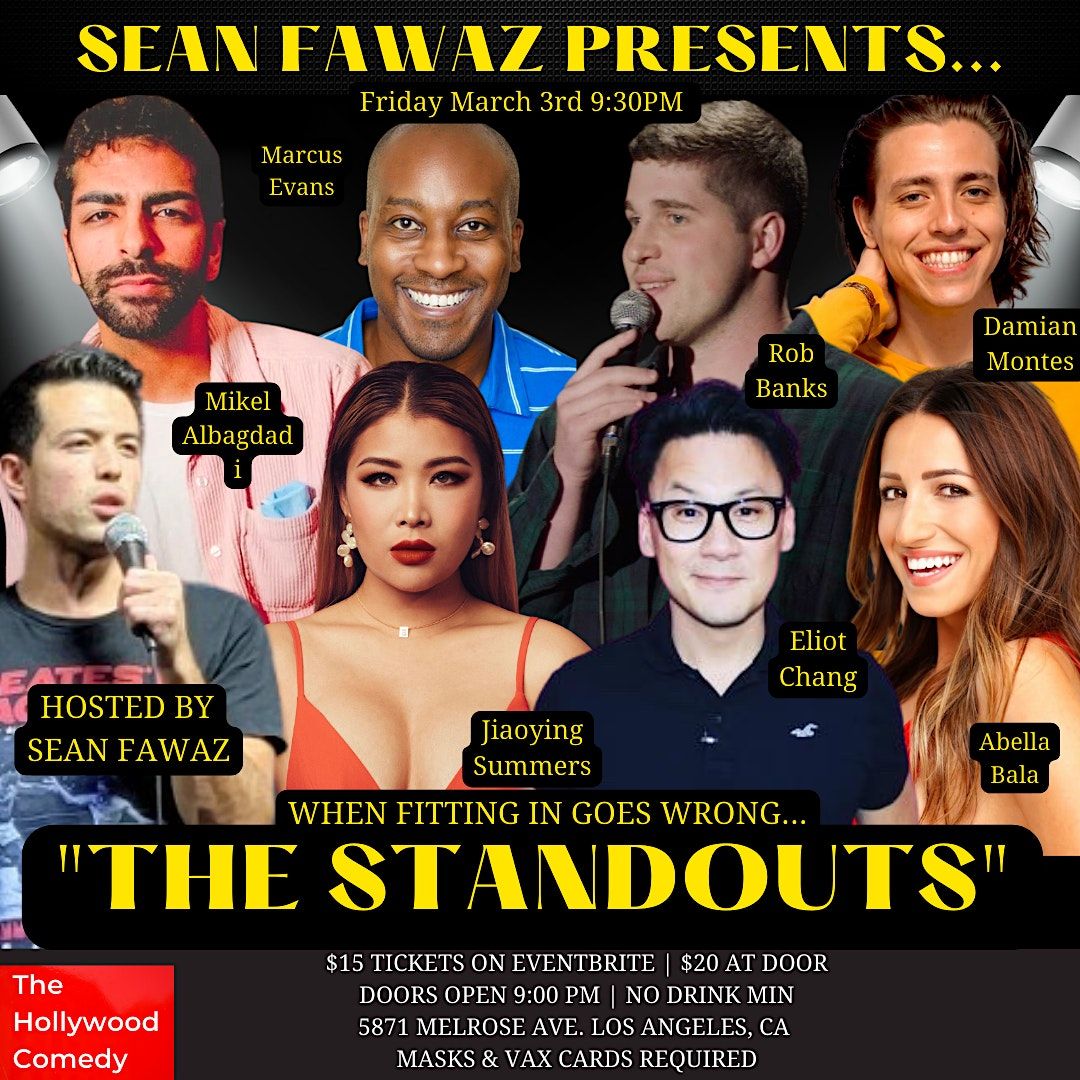 Comedy Show - Sean Fawaz Presents: The Standouts Comedy Show