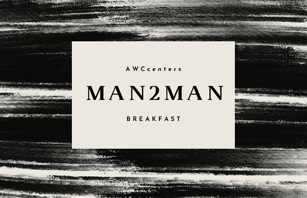 AWC Centers Man2Man Breakfast