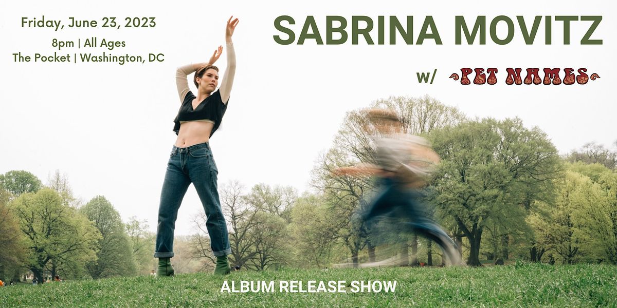 The Pocket Presents: Sabrina Movitz w\/ Pet Names