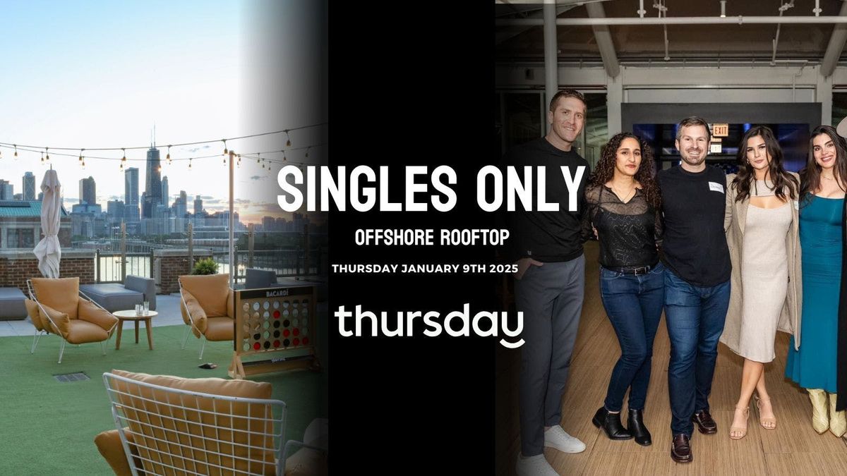 Thursday | Offshore Rooftop | Downtown Chicago