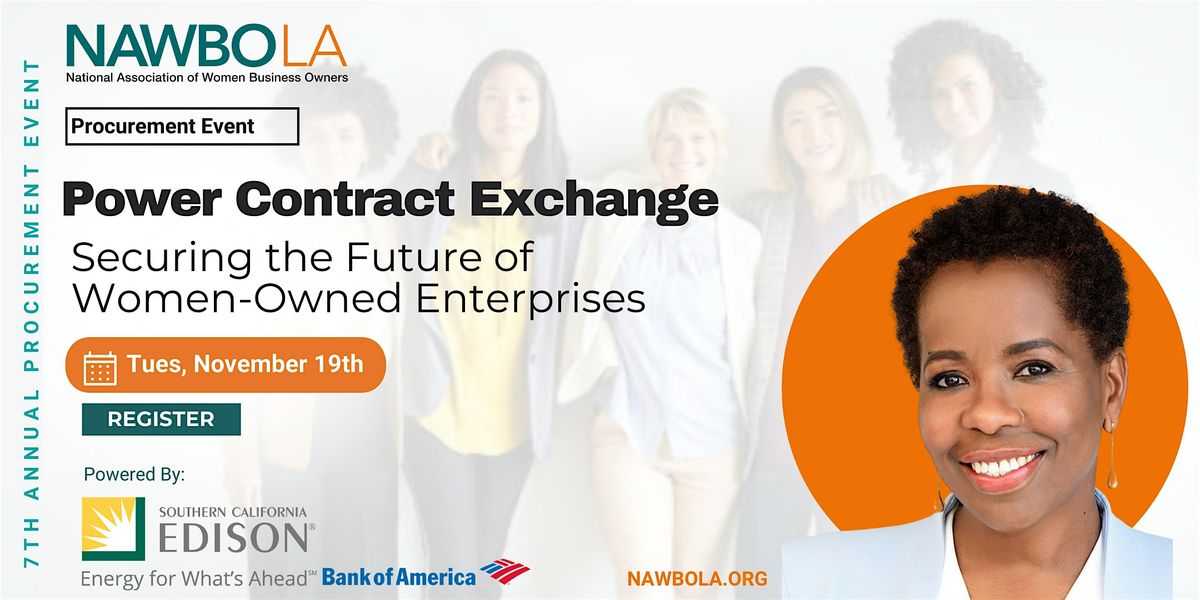 NAWBO-LA 7th Annual Procurement & Matchmaking Event:Power Contract Exchange