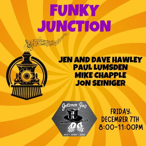 Funky Junction Rocks Gentlemen Jim's