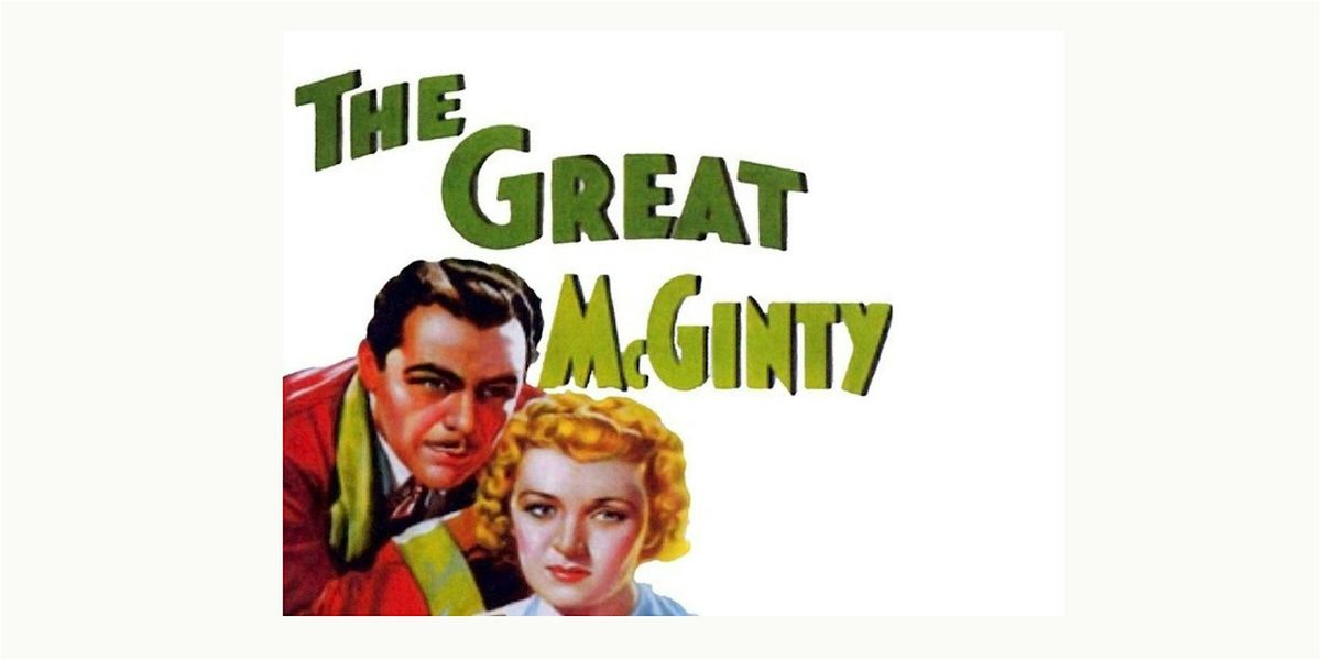 Friday Classic Film Series: THE GREAT MCGINTY (1940)