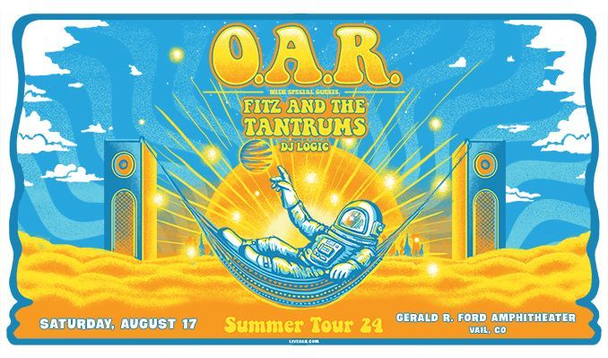 O.A.R. with Fitz and the Tantrums at Ford Amp