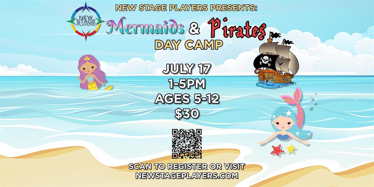 Mermaids and Pirates Day Camp