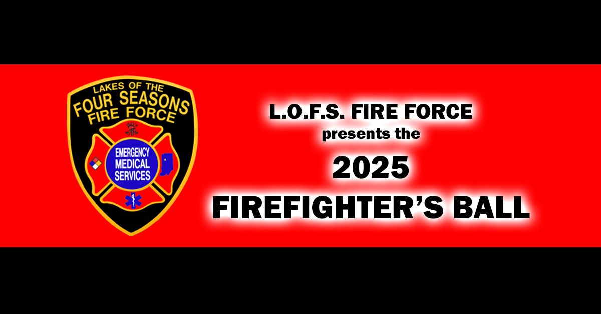 2025 Annual LOFS Firefighters Ball