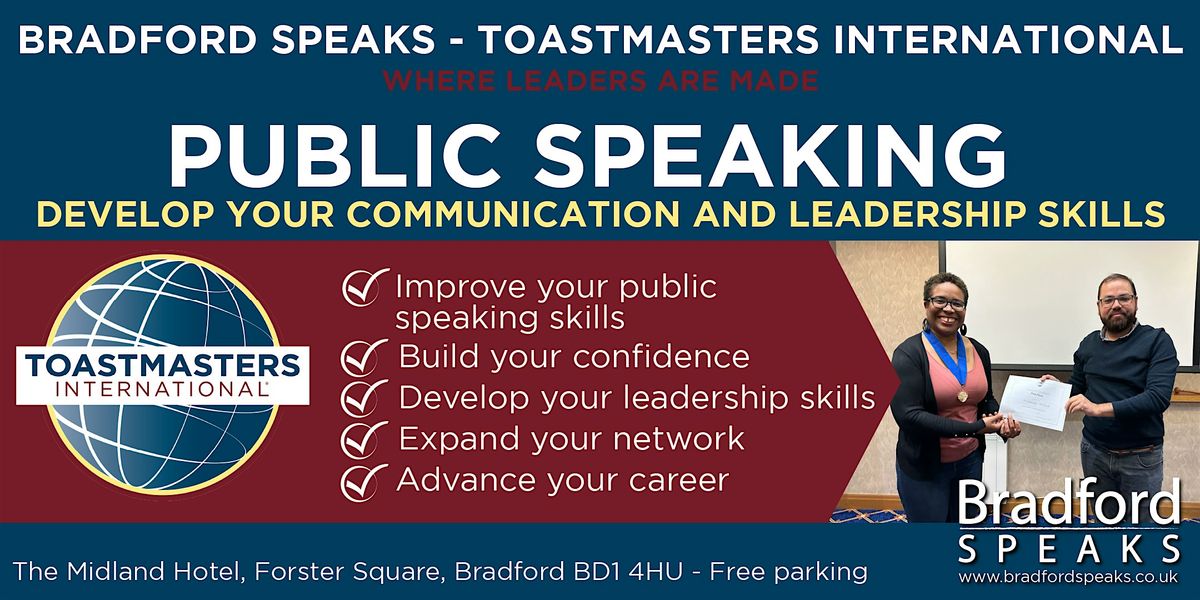 Bradford Speaks - A Toastmasters International #publicspeaking club