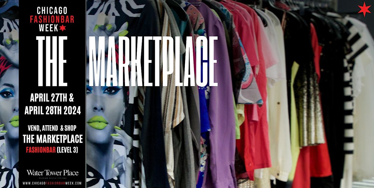 THE MARKETPLACE - APRIL 2024 - GUESTS ATTEND FOR FREE (2 Days)