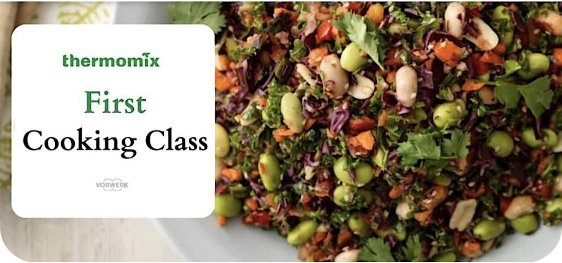 First Cooking class- Get to know your thermomix