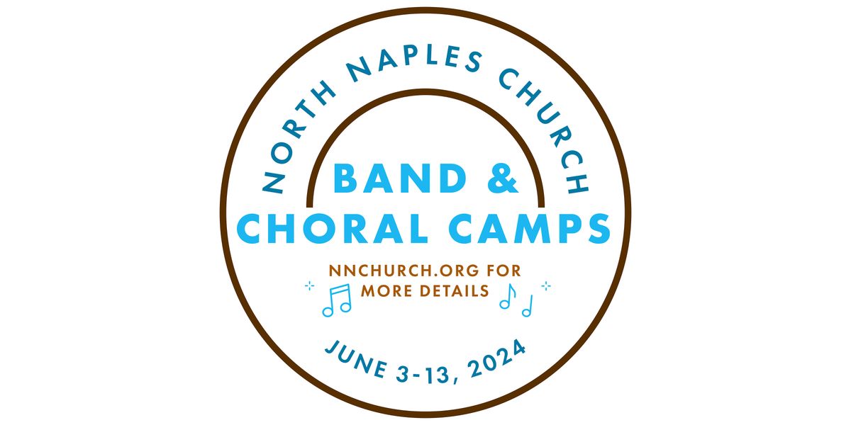 The 2024 North Naples Church Summer Choir Camp
