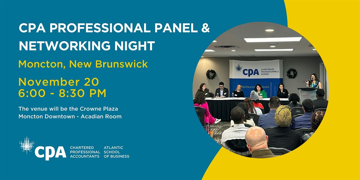 CPA Professional Panel & Networking Night in Moncton