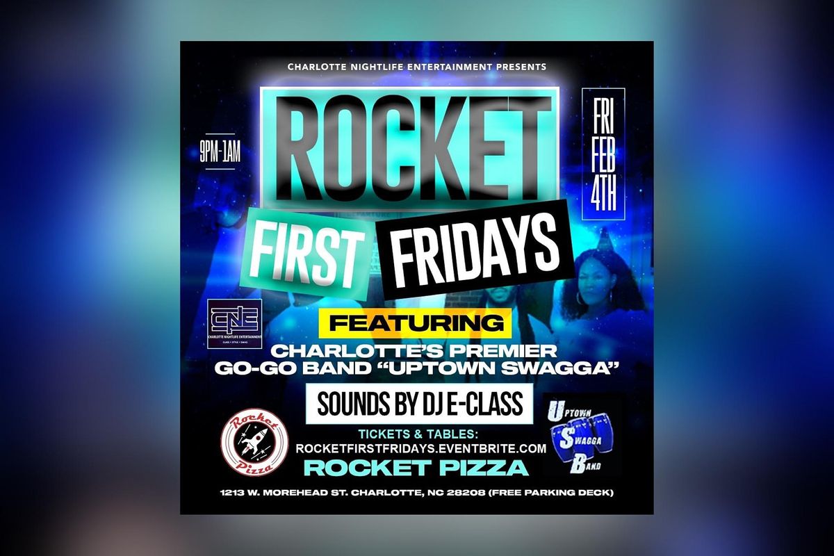 Rocket First Fridays